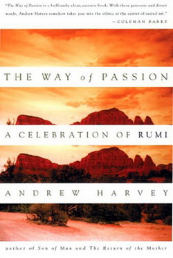 "Way of Passion" - by Andrew Harvey